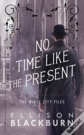 No Time Like The Present