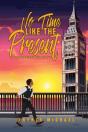 No Time Like The Present - Preview