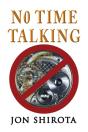 No Time Talking - Preview