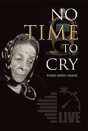 No Time To Cry - Preview