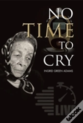 No Time To Cry