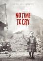No Time To Cry - Preview