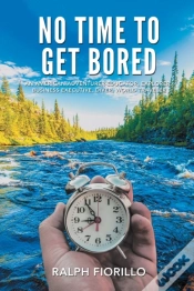 Capa do artigo No Time To Get Bored