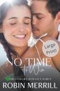 No Time To Win (Large Print Edition) - Preview