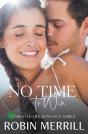 No Time To Win - Preview