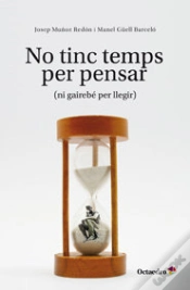 Capa do artigo No Tinc Temps Per Pensar