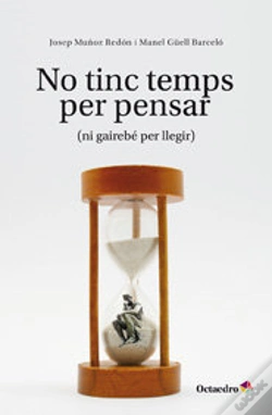 Capa do artigo No Tinc Temps Per Pensar