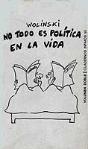 No Todo Es Política En La Vida - Preview