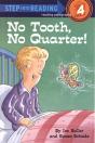 No Tooth, No Quarter! - Preview