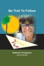 No Trail To Follow - Preview