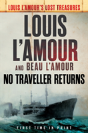 No Traveller Returns - Preview