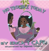 No Trouble Today!
