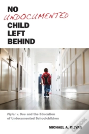 Capa do artigo No Undocumented Child Left Behind