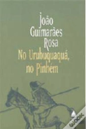 Capa do artigo No Urubuquaquá, no Pinhém (Corpo de Baile)
