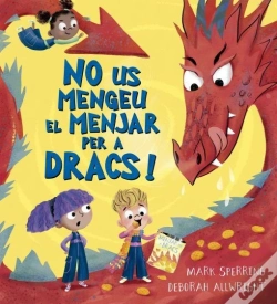Capa do artigo No Us Mengeu El Menjar Per A Dracs!