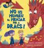 No Us Mengeu El Menjar Per A Dracs! - Preview