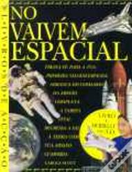 No Vaivém Espacial