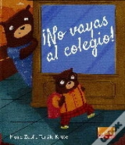 Capa do artigo No Vayas Al Colegio!