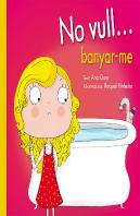 No Vull... Banyar-Me