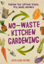 No-Waste Kitchen Gardening - Preview