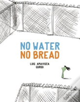 No Water No Bread