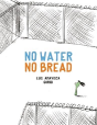 No Water No Bread - Preview