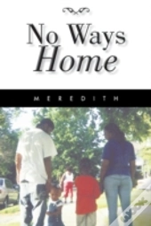 No Ways Home
