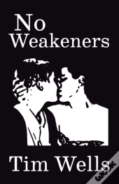 No Weakeners