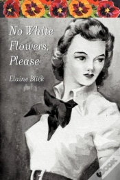 Capa do artigo No White Flowers, Please