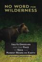 No Word For Wilderness - Preview