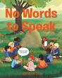 No Words To Speak - Preview