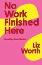 No Work Finished Here - Preview