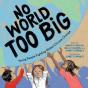 No World Too Big - Preview