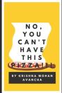 No, You Can'T Have This Pizza!!! - Preview