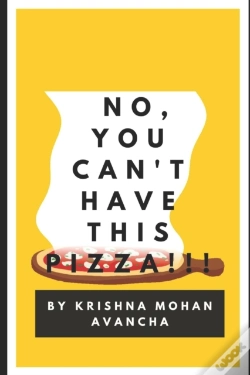 Capa do artigo No, You Can'T Have This Pizza!!!