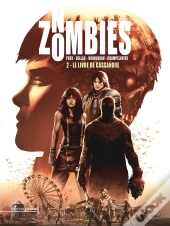 No Zombies Tome 2 : Le Livre De Cassandre