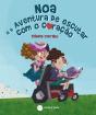 Noa e a Aventura de Escutar com o Coração - Preview