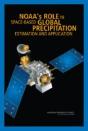 Noaa'S Role In Space-Based Global Precipitation Estimation And Application - Preview