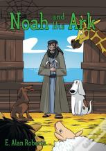 Noah And His Ark