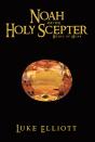 Noah And The Holy Scepter - Preview