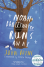 Noah Barleywater Runs Away - Preview