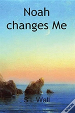 Capa do artigo Noah Changes Me