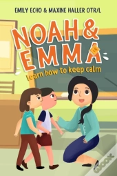 Noah & Emma Learn How To Keep Calm