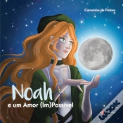 Capa do artigo Noah e um Amor (Im)Possi´Vel