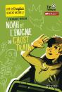 Noah Et L'Énigme Du Ghost Train - Preview