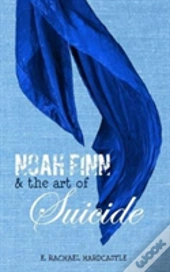 Noah Finn & The Art Of Suicide