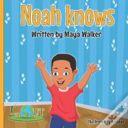 Noah Knows