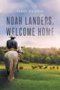 Noah Landers, Welcome Home - Preview