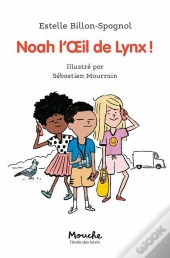 Noah L'Oeil De Lynx !