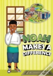 Noah Makes A Difference